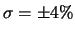 $ \sigma= \pm 4\%$